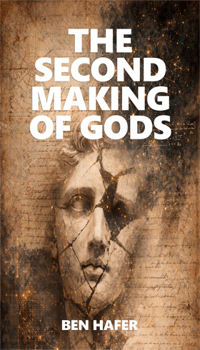 The Second Making of Gods